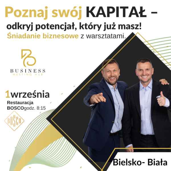 Poznaj swój KAPITAŁ – odkryj potencjał, który już masz!